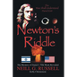 Newton's Riddle: The Mystery of Daniel's 70th Week Revealed - Paperback