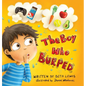The Boy Who Burped - Hardcover