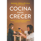 Cocina Para Crecer / Cooking for Growth - Paperback