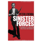 Sinister Forces: A Grimoire of American Political Witchcraft: 20th Anniversary Deluxe Edition - Hardcover