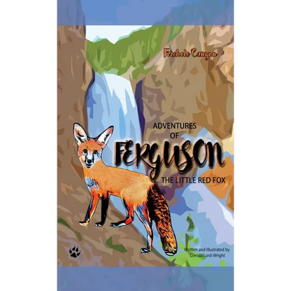 Adventures of Ferguson, the Little Red Fox: Firehole Canyon - Paperback