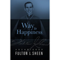 Way to Happiness - Hardcover