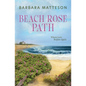 Beach Rose Path - Paperback