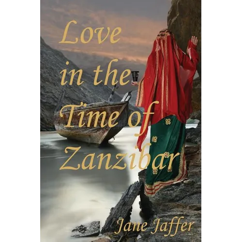 Love in the Time of Zanzibar - Paperback