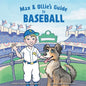 Max & Ollie's Guide to Baseball - Paperback