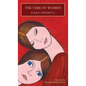 The Time of Women - Hardcover