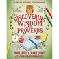Discovering Wisdom in Proverbs: A Creative Devotional Study Experience - Paperback