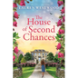 The House of Second Chances - Paperback