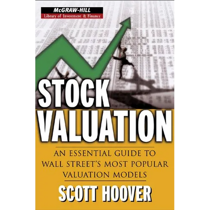 Stock Valuation: An Essential Guide to Wall Street's Most Popular Valuation Models - Hardcover