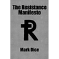 The Resistance Manifesto - Paperback