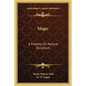 Magic: A Treatise on Natural Occultism - Paperback
