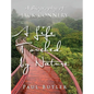 A Life Touched by Nature: A Biography of Jack Connery - Hardcover