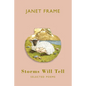 Storms Will Tell: Selected Poems - Paperback
