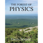 The Forest of Physics - Hardcover