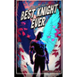 Best Knight Ever - Paperback