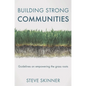 Building Strong Communities: Guidelines on empowering the grass roots - Paperback