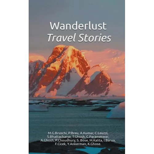 Wanderlust - Travel Stories - Paperback