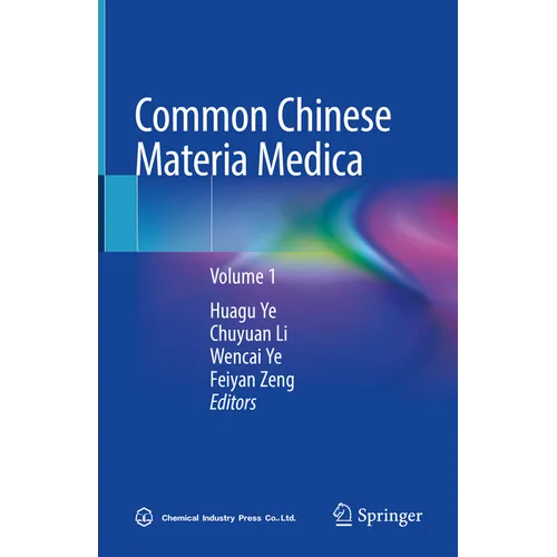 Common Chinese Materia Medica: Volume 1 - Hardcover