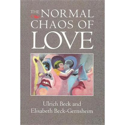 The Normal Chaos of Love - Paperback