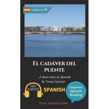 El cadáver del puente: Learn Spanish with Improve Spanish Reading. - Paperback