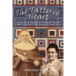 The Tattered Heart: A Historical Fiction Biography of Mother St. Andrew Feltin, CDP Foundress of the Sisters of Divine Providence of San a - Paperback