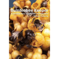 Bumblebee Keeper: a personal story of pollinator management - Paperback