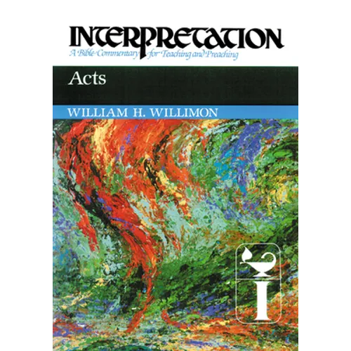 Acts: Interpretation: A Bible Commentary for Teaching and Preaching - Hardcover