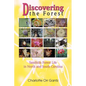 Discovering the Forest: Sandhills Forest Life in North and South Carolina - Paperback