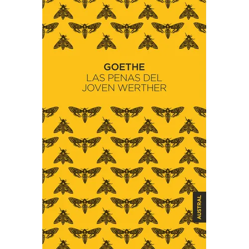 Las Penas del Joven Werther / The Sorrows of Young Werther - Paperback