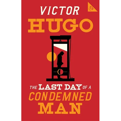 The Last Day of a Condemned Man - Paperback