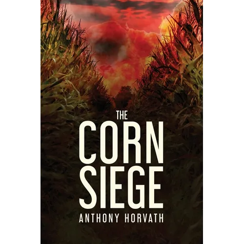 The Corn Siege - Paperback