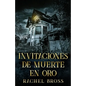 Invitaciones de muerte en oro - Paperback