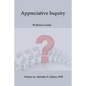 Appreciative Inquiry - Paperback