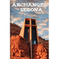 Archangel of Sedona - Paperback