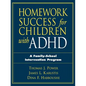 Homework Success for Children with ADHD: A Family-School Intervention Program - Paperback