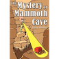 The Mystery of Mammoth Cave - Paperback