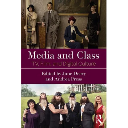 Media and Class: Tv, Film, and Digital Culture - Paperback