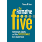 The Formative Five: Fostering Grit, Empathy, and Other Success Skills Every Student Needs - Paperback
