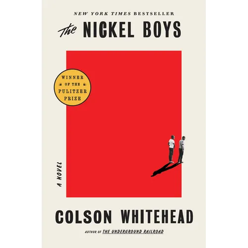 The Nickel Boys (Winner 2020 Pulitzer Prize for Fiction) - Hardcover