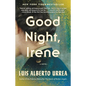 Good Night, Irene - Hardcover