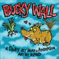 Bucky Wall: Weirdo Hero - Paperback