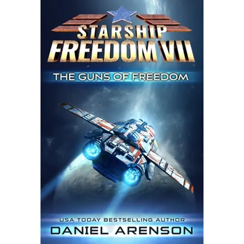 The Guns of Freedom - Paperback