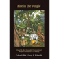 Fire In The Jungle - Hardcover