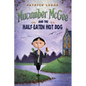 Mucumber McGee and the Half-Eaten Hot Dog - Hardcover