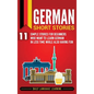 German Short Stories: 11 Simple Stories for Beginners Who Want to Learn German in Less Time While Also Having Fun - Hardcover