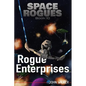 Rogue Enterprises - Paperback