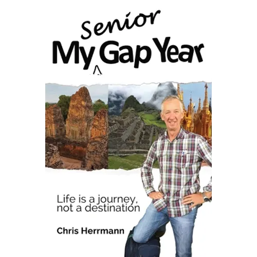 My Senior Gap Year - Paperback