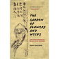 The Garden of Flowers and Weeds: A New Translation and Commentary on the Blue Cliff Record - Hardcover