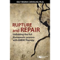 Rupture and Repair: A Therapeutic Process with EMDR Therapy - Paperback