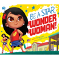 Be a Star, Wonder Woman! - Paperback